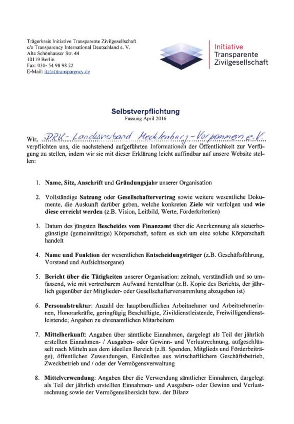 Selbstverpflichtung der Initiative Transparente Zivilgesellschaft mit Auflistung von acht Punkten zur Offenlegung von Organisationsinformationen, unterschrieben vom DRK-Landesverband Baden-Württemberg.